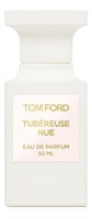 Tom Ford Tubereuse Nue - фото 23052