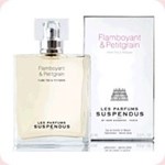 Les Parfums Suspendus Flamboyant &  Petitgrain