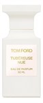 Tom Ford Tubereuse Nue